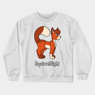 Squirrelflight Crewneck Sweatshirt